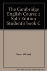 The Cambridge English Course 2 Split Edition Student's book C