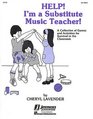 Help I'm a Substitute Music Teacher