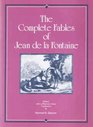 The Complete Fables of Jean de la Fontaine