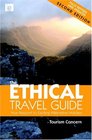 The Ethical Travel Guide Your Passport to Exciting Alternative Holidays