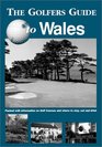 Golfers Guides to Wales