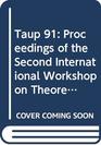 Taup 91 Proceedings of the Second International Workshop on Theoretical and Phenomenological Aspects of Underground Physics  Toledo Spain 913 Se