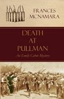 Death at Pullman An Emily Cabot Mystery