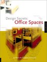 Design Secrets Office Spaces