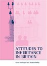 Attitudes to Inheritance
