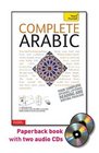 Complete Arabic with Two Audio CDs A Teach Yourself Guide