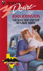 The Rancher and the Runaway Bride (Hawk's Way, Bk 2) (Silhouette Desire, No 779)