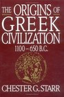 Origins of Greek Civilization 1100650 BC