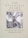 The Attentive Heart Conversations with Trees