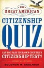 The Great American Citizenship Quiz: Revised and Updated