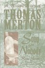Song for Nobody A Memory Vision of Thomas Merton
