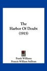 The Harbor Of Doubt