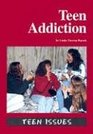 Teen Issues  Teen Addiction