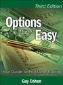 Options Made Easy Your Guide to Profitable Trading