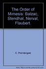 The Order of Mimesis Balzac Stendhal Nerval and Flaubert