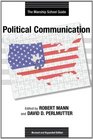 Political Communication The Manship School Guide