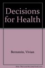 Decisions for Health