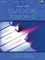 Hymns with a Classical Touch  Volume 2 Timeless Hymns and Classics