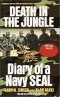 Death in the Jungle  Diary of a Navy SEAL