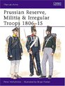Prussian Reserve Militia and Irregulars 180615