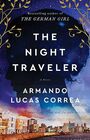 The Night Travelers A Novel