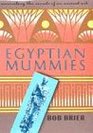 Egyptian mummies unravelling the secrets of an ancient art