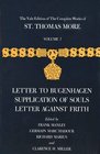 The Yale Edition of The Complete Works of St Thomas More  Volume 7 Letter to Bugenhagen Supplication of Souls Letter Against Frith