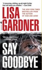 Say Goodbye (FBI Profiler, Bk 6)