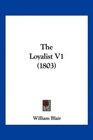 The Loyalist V1