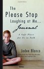 The Please Stop Laughing at Me    Journal A Safe Place for Us to Talk