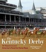The Kentucky Derby 101 Reasons to Love America's Favorite Horse Race