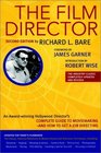 The Film Director  Updated for Today's Filmmaker the Classic Practical Reference to Motion Picture and Television Techniques