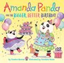Amanda Panda and the Bigger Better Birthday