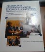 PEARSON'S COMPREHENSIVE MEDICAL ASSISTING ADMINISTRATIVE AND CLINICAL COMPETENCIES