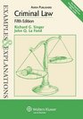 Examples  Explanations Criminal Law 5th Ed
