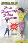 Maxie Mainwaring Lesbian Dilettante
