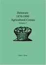 Delaware 18701880 Agricultural Census