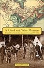 A Good and Wise Measure The Search for the CanadianAmerican Boundary 17831842