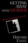 Getting Away with Murder  A New Benny Cooperman Mystery