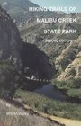 Hiking Trails of Malibu Creek State Park