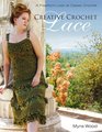 Creative Crochet Lace A Freeform Look at Classic Crochet