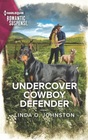 Undercover Cowboy Defender (Shelter of Secrets, Bk 3) (Harlequin Romantic Suspense, No 2222)