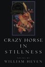 Crazy Horse in Stillness Poems