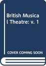 British Musical Theatre v 1