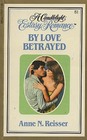 By Love Betrayed