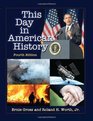 This Day in American History 4th ed