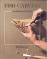 Fish Carving An Introduction