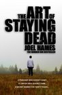 The Art of Staying Dead