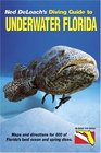 Diving Guide to Underwater Florida 11th Edition