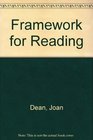 Framework for reading An analysis of the skills and knowledge needed for reading with suggestions for their development in children